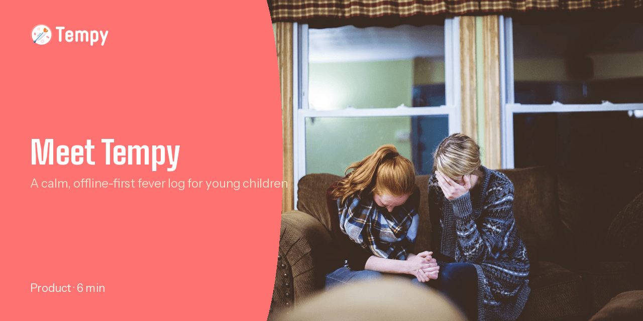 Meet Tempy: A Calm Fever Log for Young Children